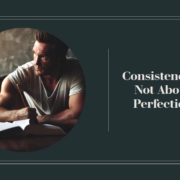 Consistency is not about perfection