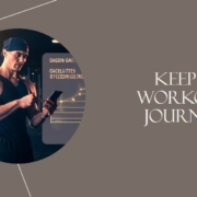 Keep a Workout Journal